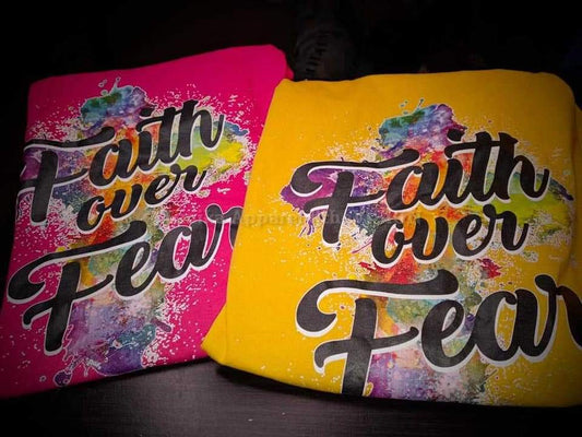 Faith Over Fear